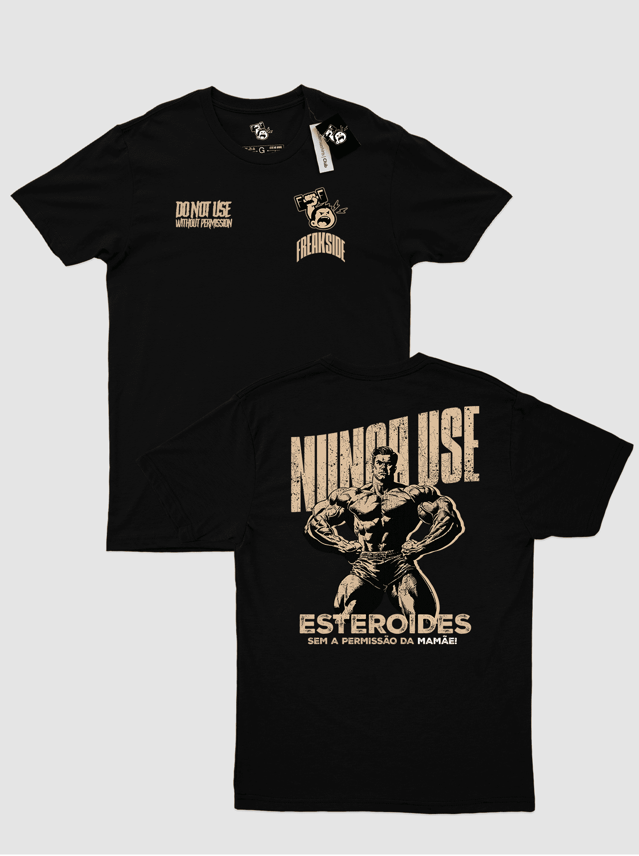 "Nunca Use Esteróides" RegularFit